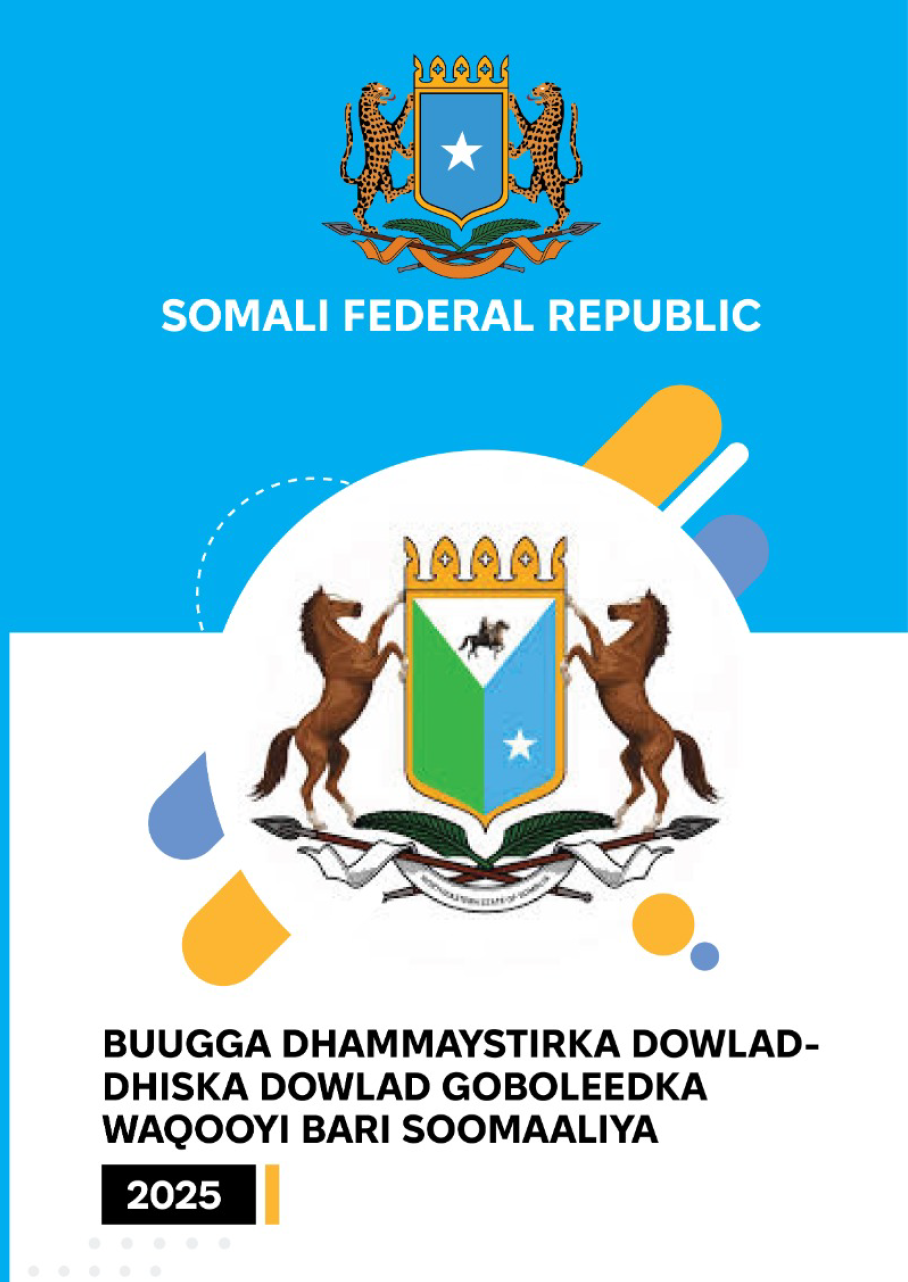 Dhamaystirka Dowlad-Goboleedka Waqooyi Bari Soomaaliya.